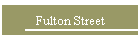 Fulton Street