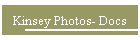 Kinsey Photos- Docs